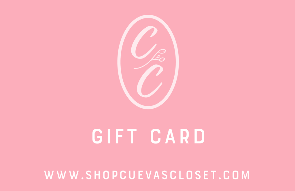 Gift Card - Cuevas Closet - Gift Card